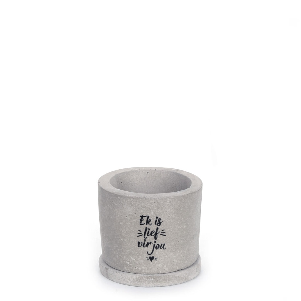 Printed Concrete Pot (7cm) | ek is baie lief vir jou